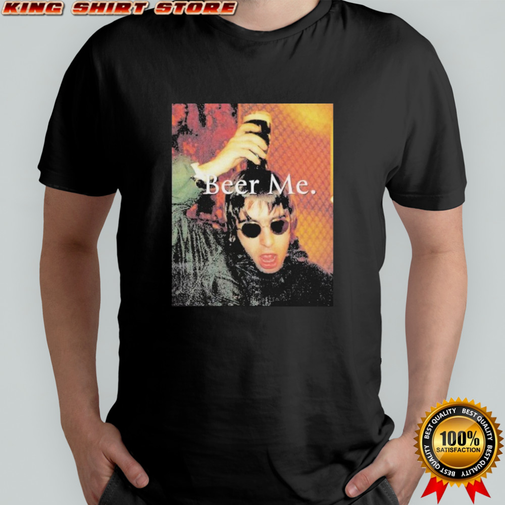 Liam Gallagher Beer Me T-shirt