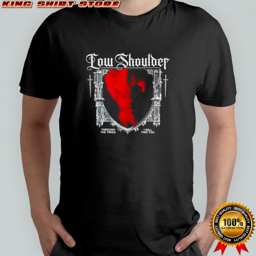Low Shoulder through the trees shirt