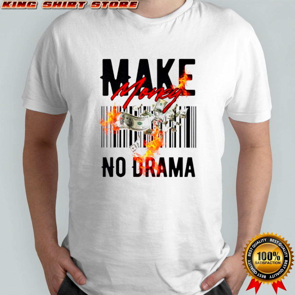 Make Money No Drama QRcode shirt