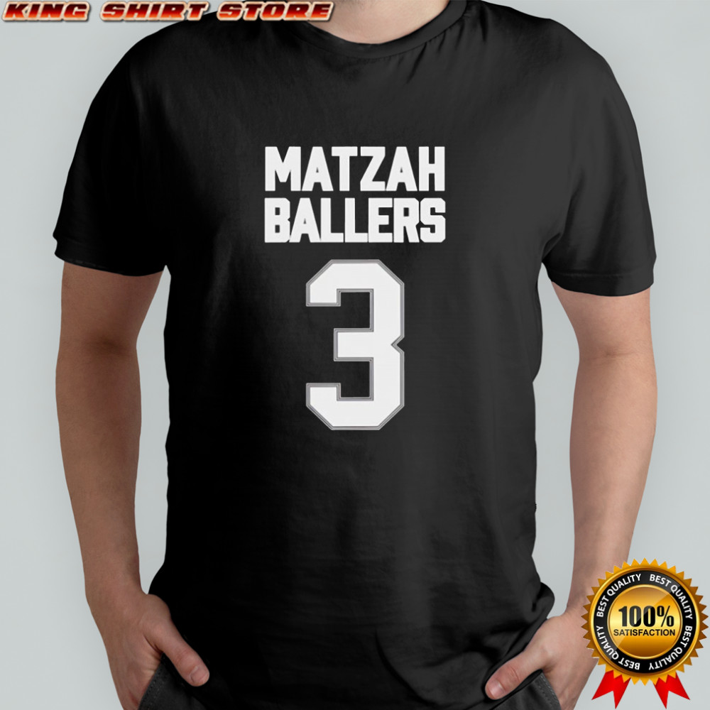 Matzah Ballers 3 shirt