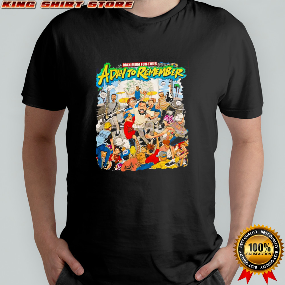 Maximum Fun Tour a day to remember shirt