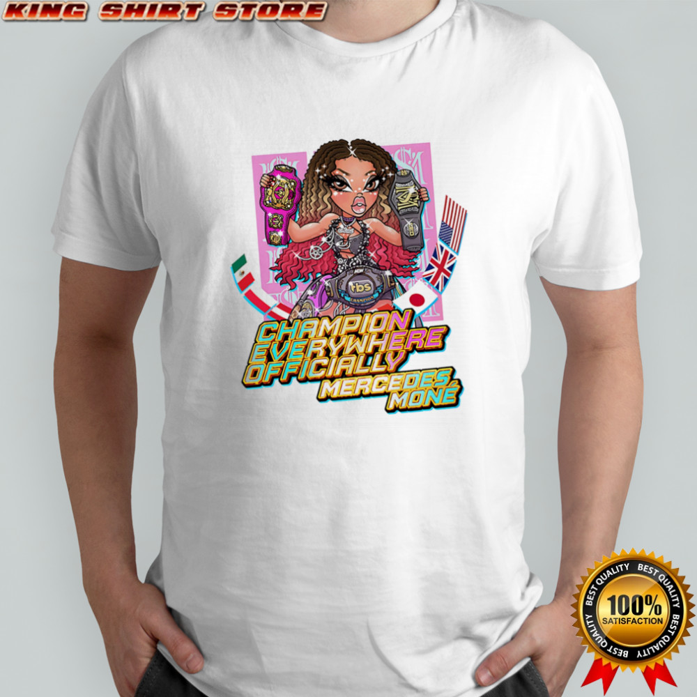 Mercedes Moné Champion everywhere cartoon shirt