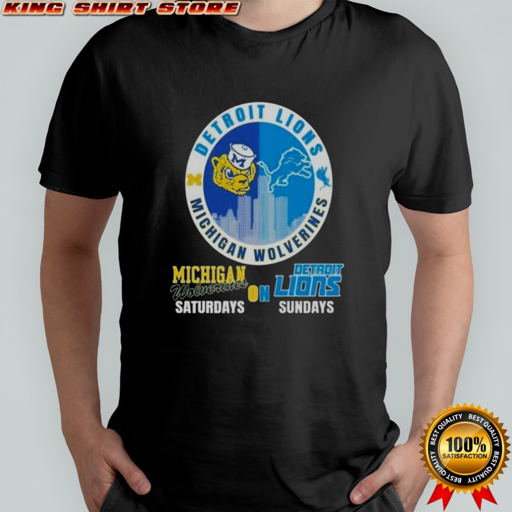 Michigan Wolverines On Saturdays Detroit Lions On Sundays 2025 Forever NFL T-Shirt