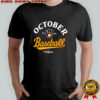 Milwaukee Brewers MLB October Baseball Postseason 2025 shirt