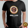 Minnesota Bring it back Royce White United States Senate shirt