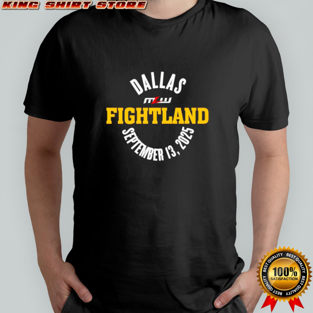 MLW Fightland 2025 shirt