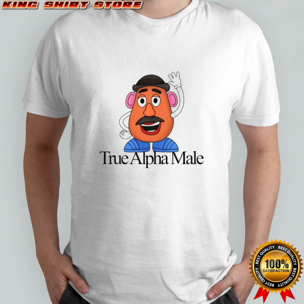 Monsieur Patate true Alpha male Toy Story character shirt