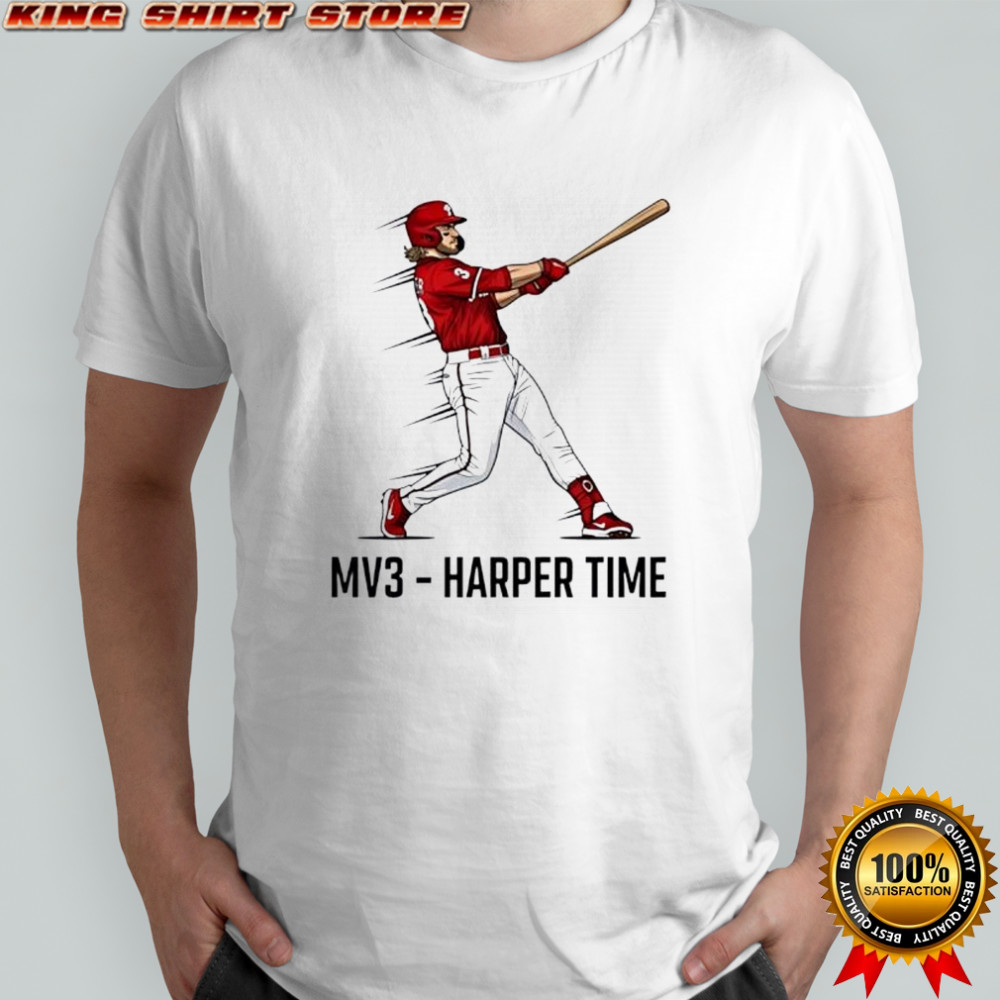 MV3 – Harper Time Baseball Fan Bryce Harper Action shirt