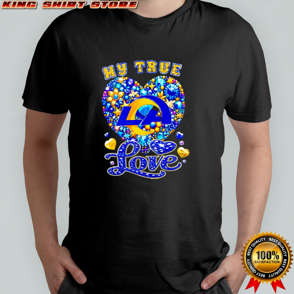 My True Love Los Angeles Rams twinkle shirt
