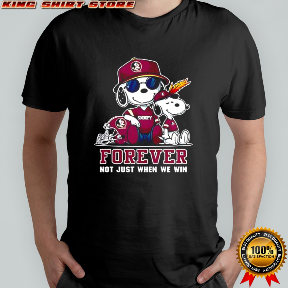 NCAA Florida State Seminoles Snoopy Forever not just when we win shirt