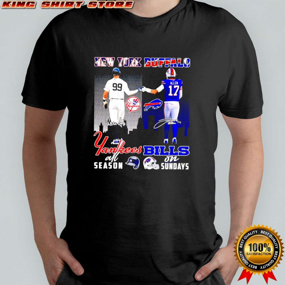 New York Yankees all season and Buffalo Bills on sunday signatures shirt