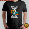 Nfl Kickoff 2025 Eagles Vs Cowboys Eagles Win How Bout Them Cowboys shirt