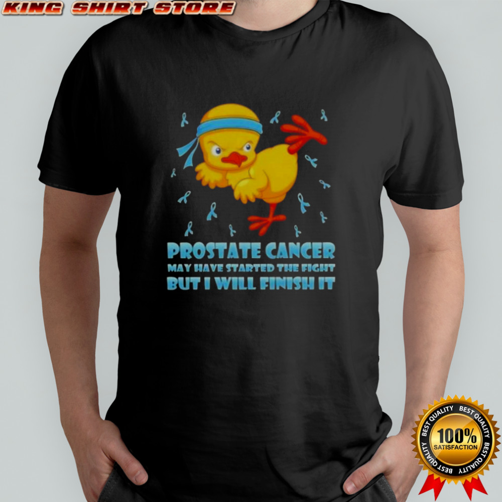 Nice Cartoon Chick Karate Kick Prostate Cancer May Have Started The Fight But I Will Finish It T-Shirt