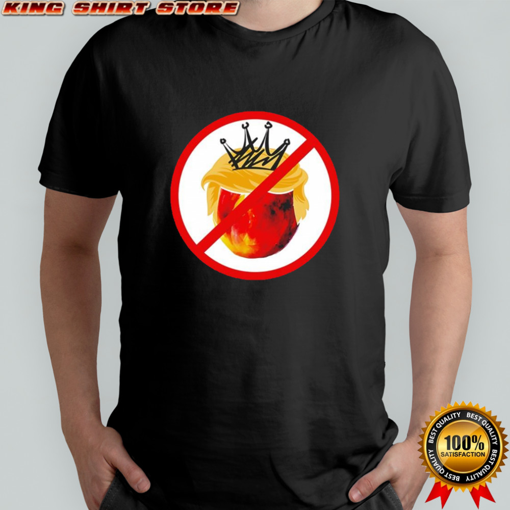 No kings day protest anti Trump apple caricature shirt