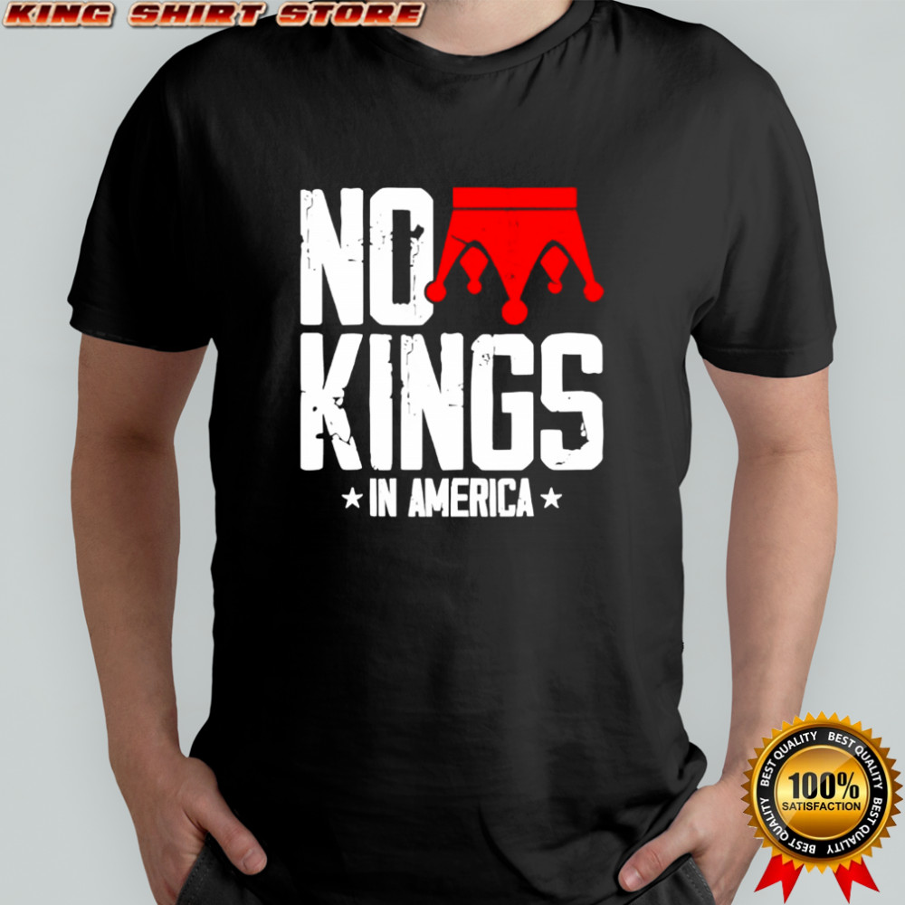 No Kings in America vintage shirt