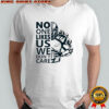 No One Likes Us We Don’t Care Philadelphia Eagles Fan shirt