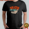 Non-Stop on 240 shirt