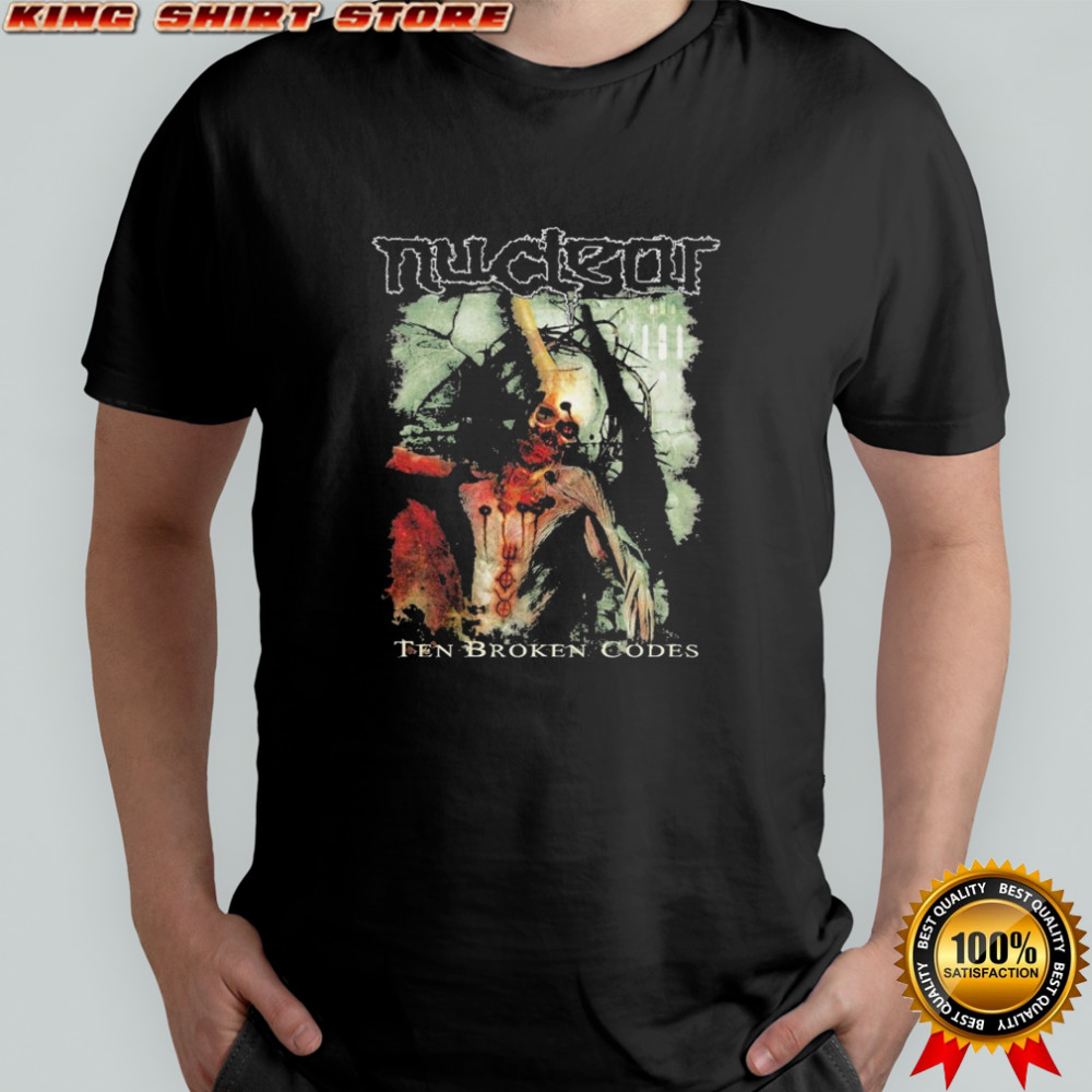 Nuclear Ten Broken Codes T-shirt