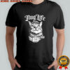Nug Life Snitches Get Scritches Dr.Mattmcglasson Cat T-shirt