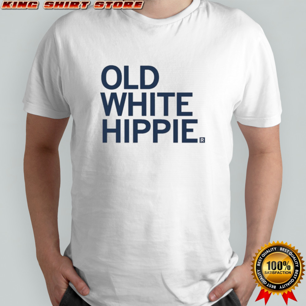 Old White Hippie T-shirt