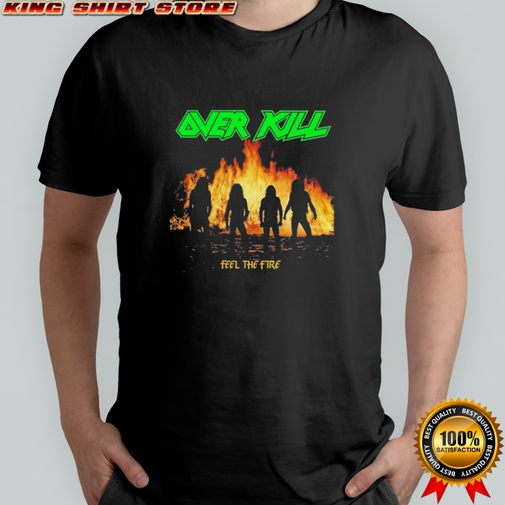 Overkill Feel The Fire T-shirt