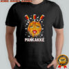 Pankakke funny naughty foodie food pun funny graphic shirt