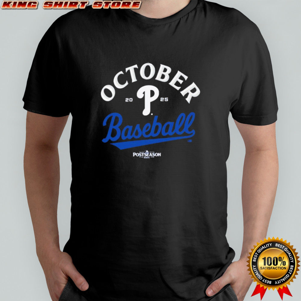Philadelphia Red October Baseball Postseason MLB 2025 T-Shirt