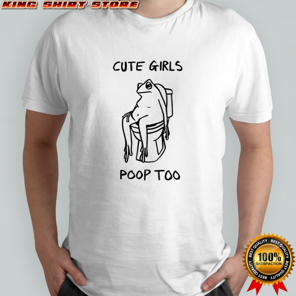 Pooping frog cute girls poop too shirt