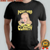 Post yap clarity crying shirt