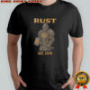 Rust est 2010 shirt