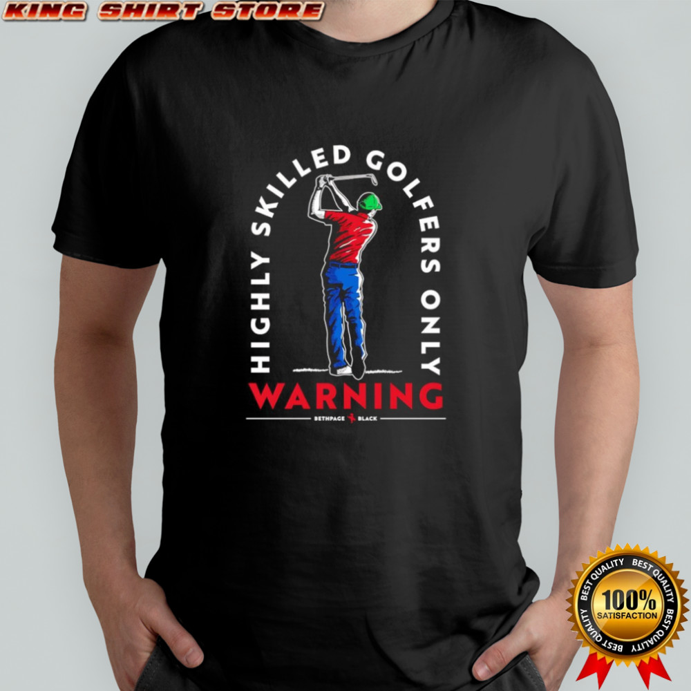 Ryder Cup Highly Skilled Golfers shirt