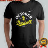 San Diego Padres Keep The Faith 2025 Postseason shirt
