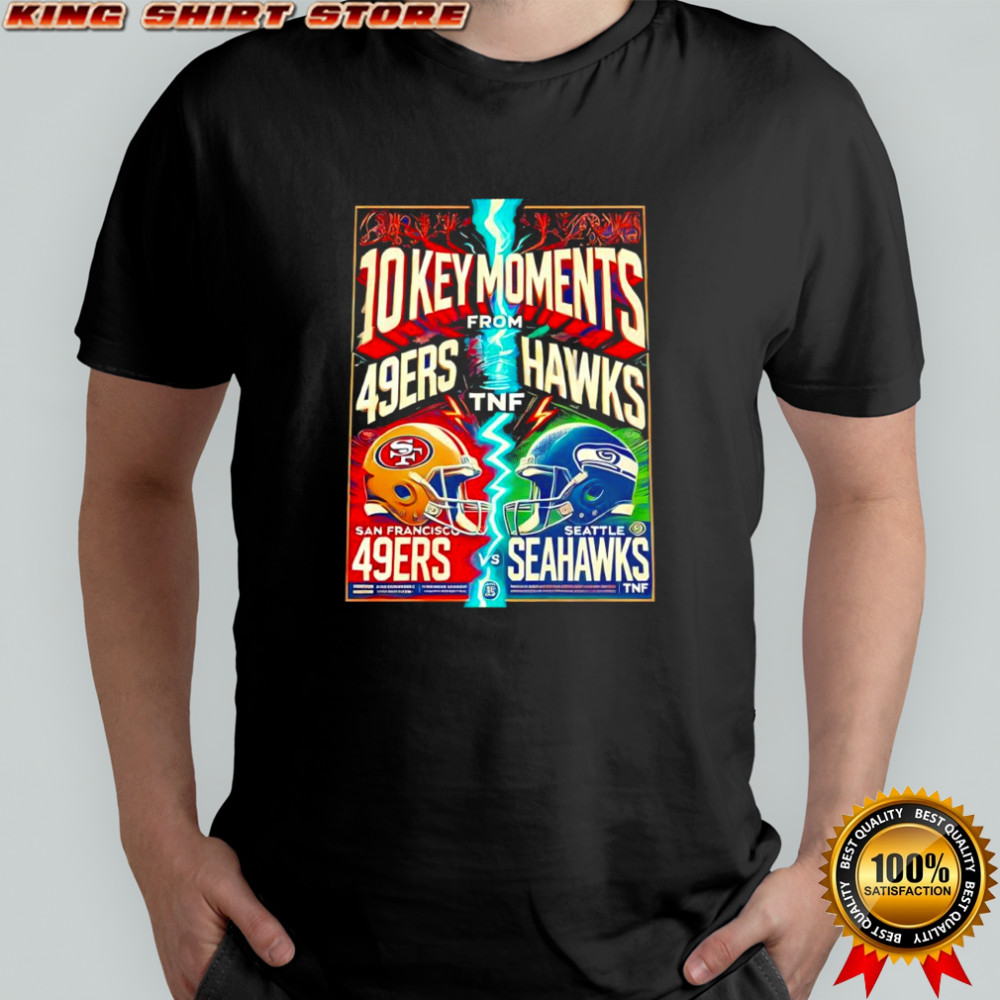 San Francisco 49ers vs Seattle Seahawks 10 Key Moments football shirt