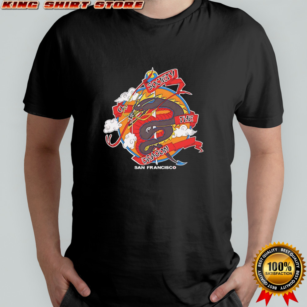 Society of the Dragon San Francisco shirt