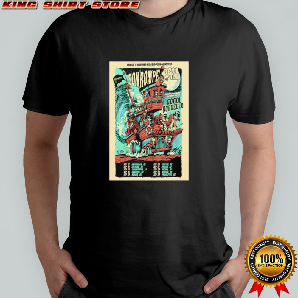 Son Rompe Pera Live Show Poster shirt