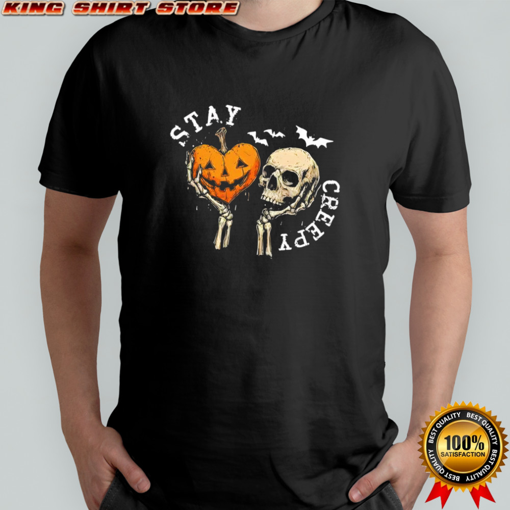 Stay Creepy Skeleton Hand Spooky Halloween shirt