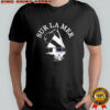 Sur La Mer Sailboat shirt