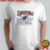 Syracuse Coed Naked Football First Down And Skin To Go T-Shirt