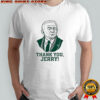 Thank You Jerry Green Bay Football shirt