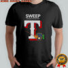 The Rangers Sweep The MLB-Best Brewers T-Shirt