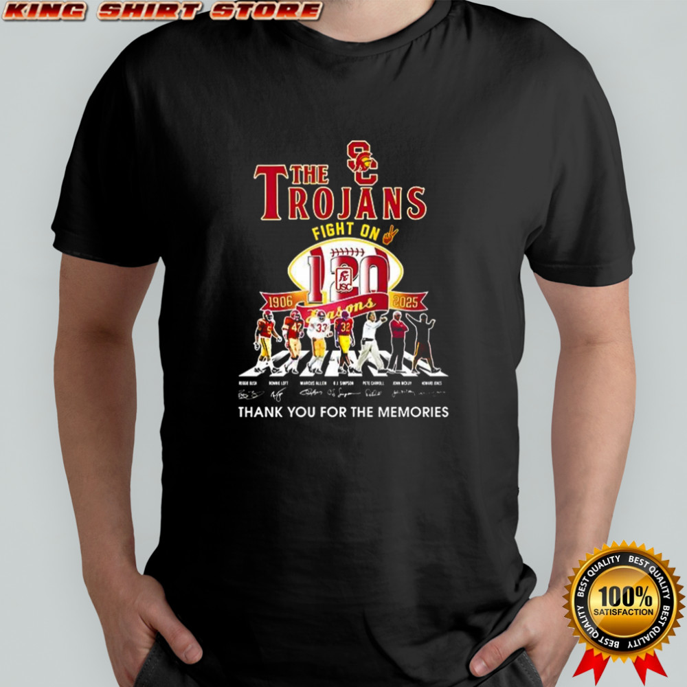 The Trojans fight on 120 season 1906 2025 thank you for the memories shirt