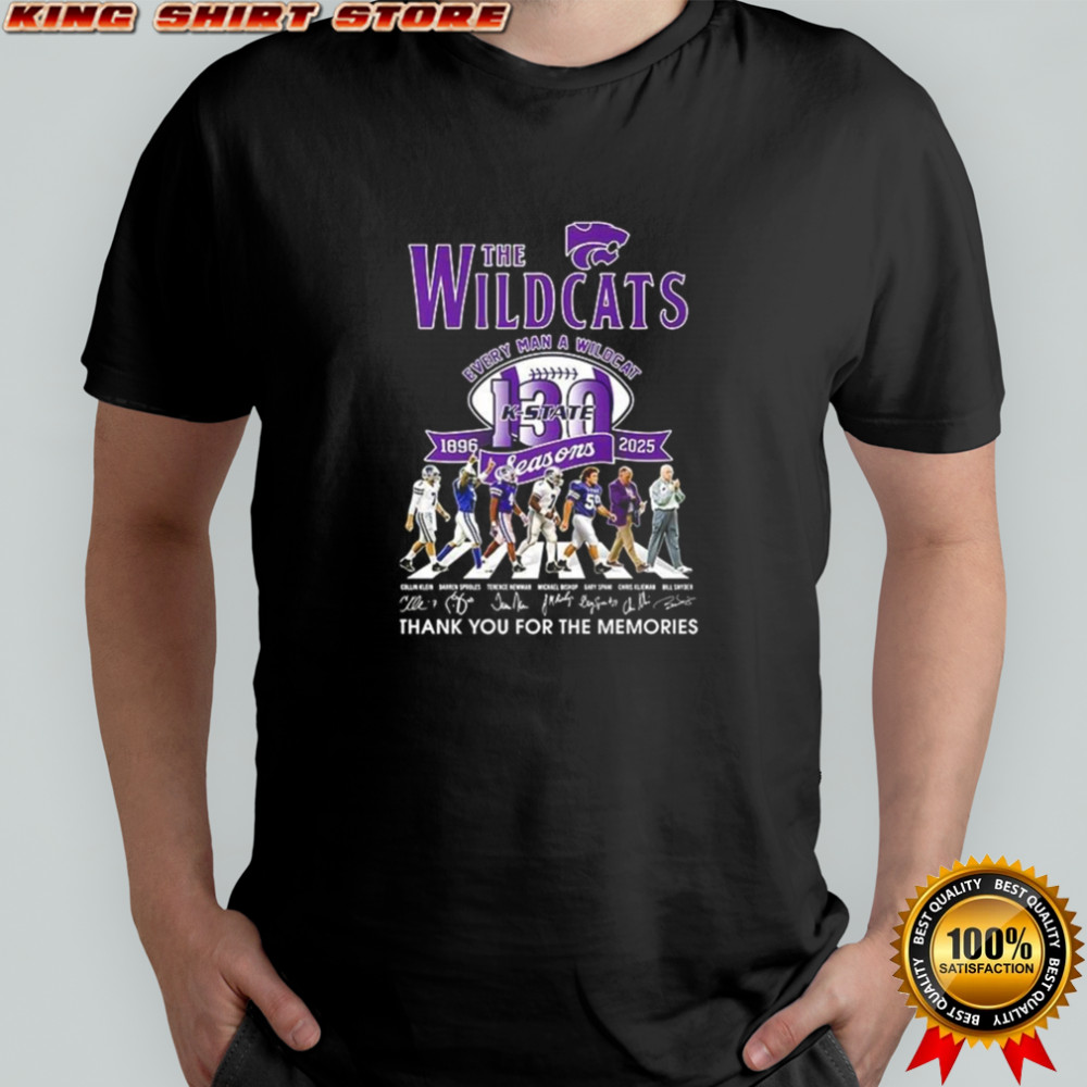 The Wildcats every man a Wildcat 130 seasons 1896 2025 thank you for the memories shirt The Wildcats every man a Wildcat 130 seasons 1896 2025 thank you for the memories shirt