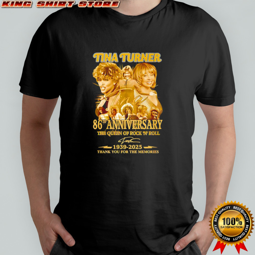 Tina Turner 86th anniversary 1939 2025 thank you for the memories shirt