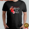 Tony Santillan Bend the Knee strikeout pitcher baseball sports shirt
