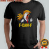 Trump F-CAW-F Chicken political parody satire rooster shirt
