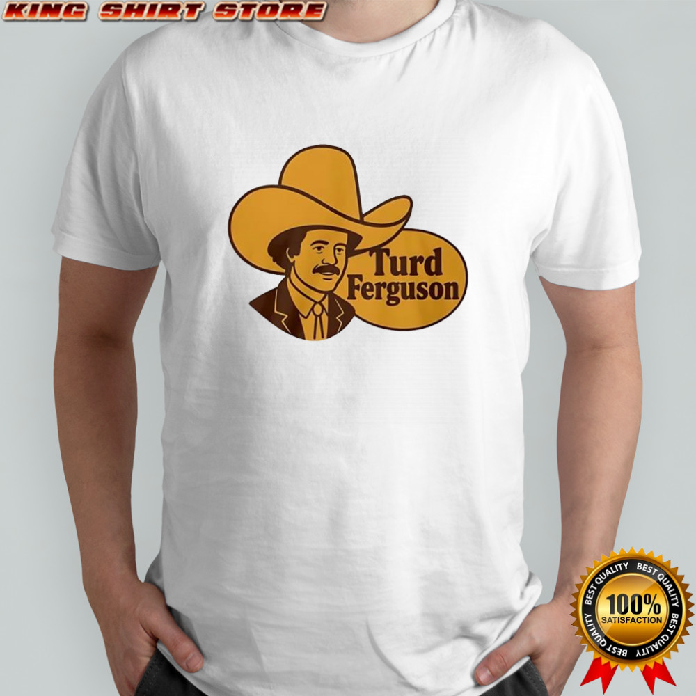 Turd Ferguson logo parody shirt