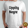 Uppity negre classic shirt