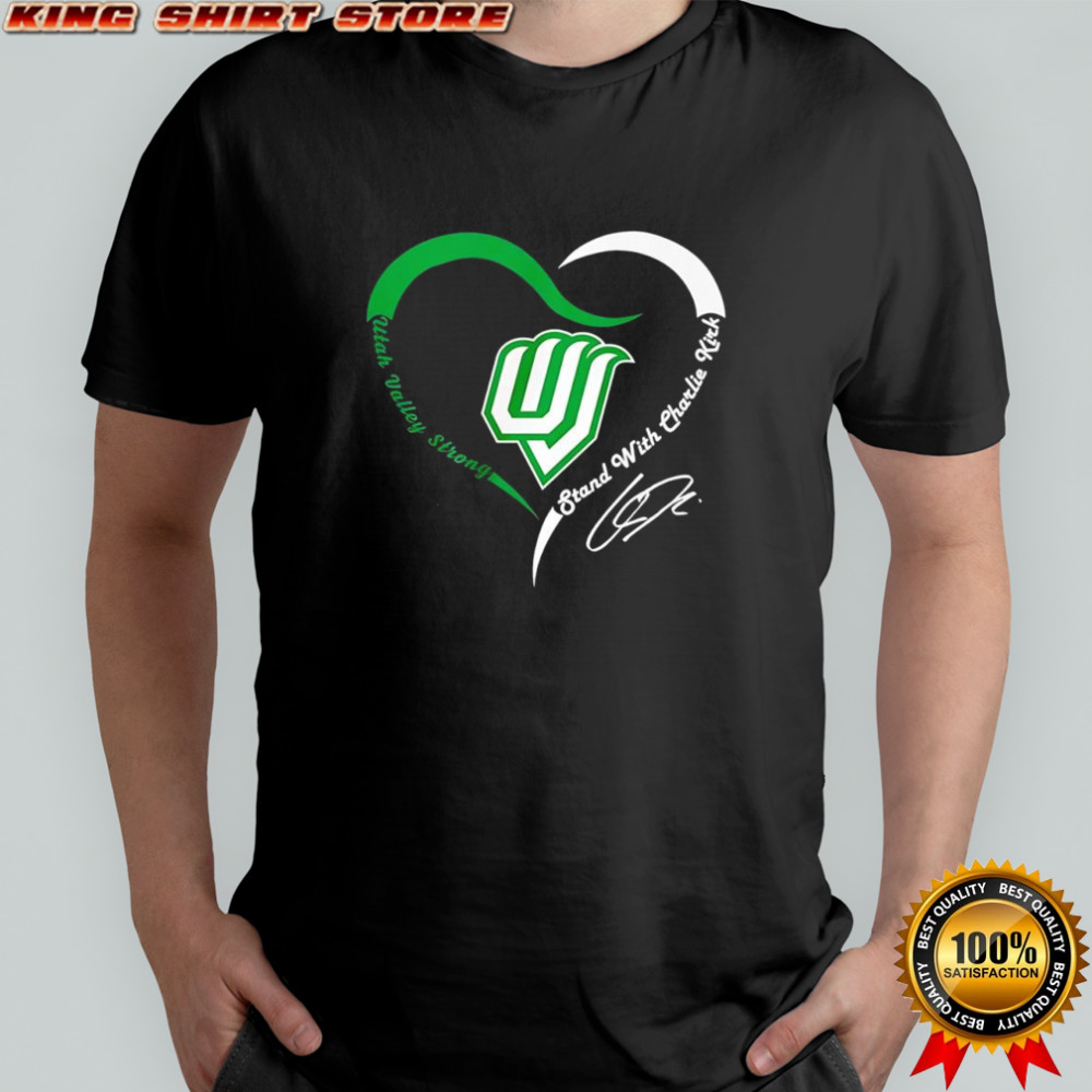 Utah Valley University Stand with Charlie strong heart signature memorial shirt