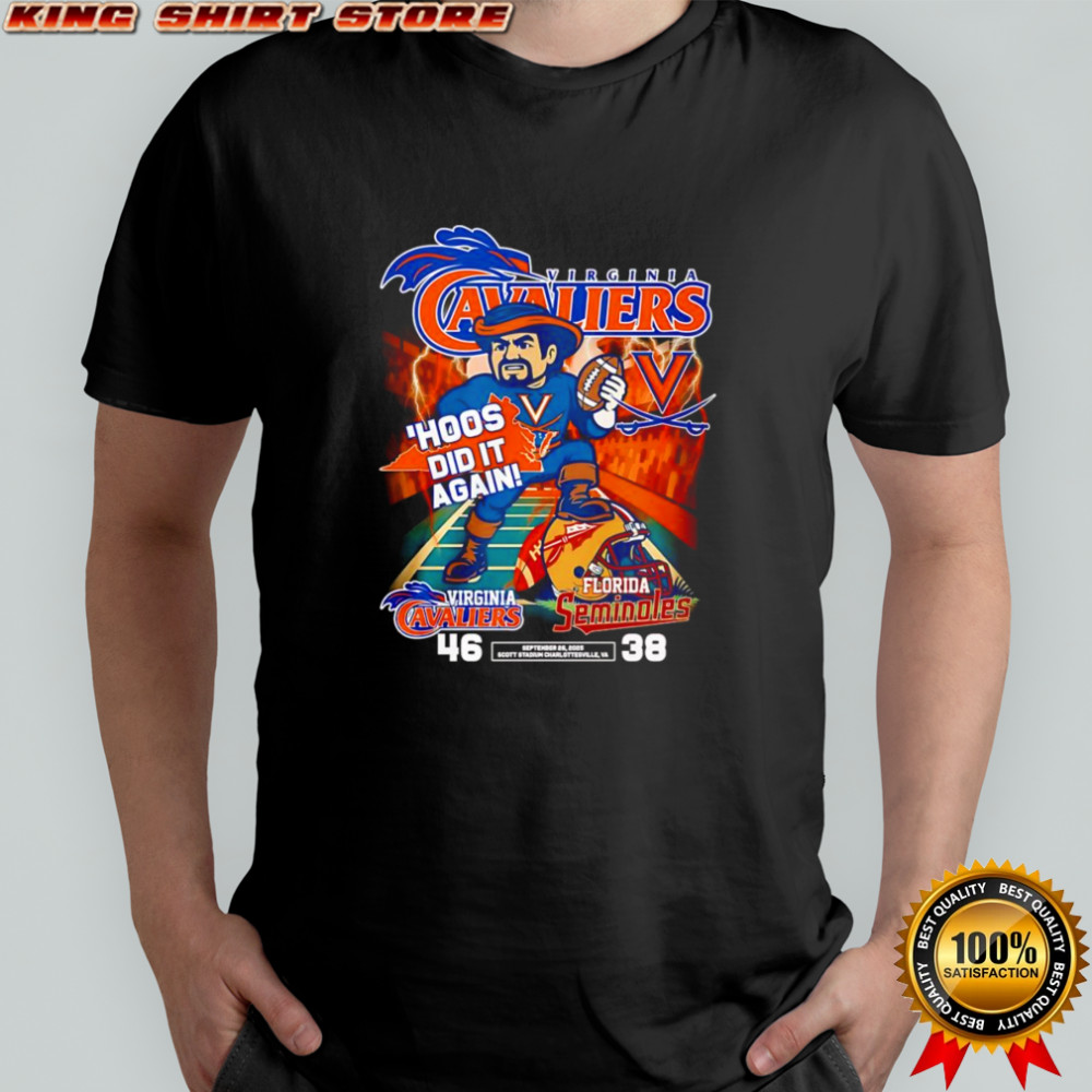 Virginia Cavaliers hoos did it again mascot shirt