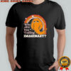 Who are you calling Imaginary rainbow star gaphic shirt